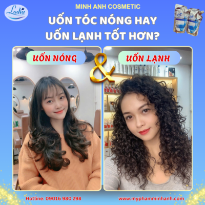 uốn tóc nóng hay uốn lạnh tốt hơn